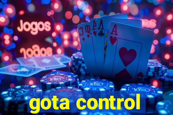 gota control